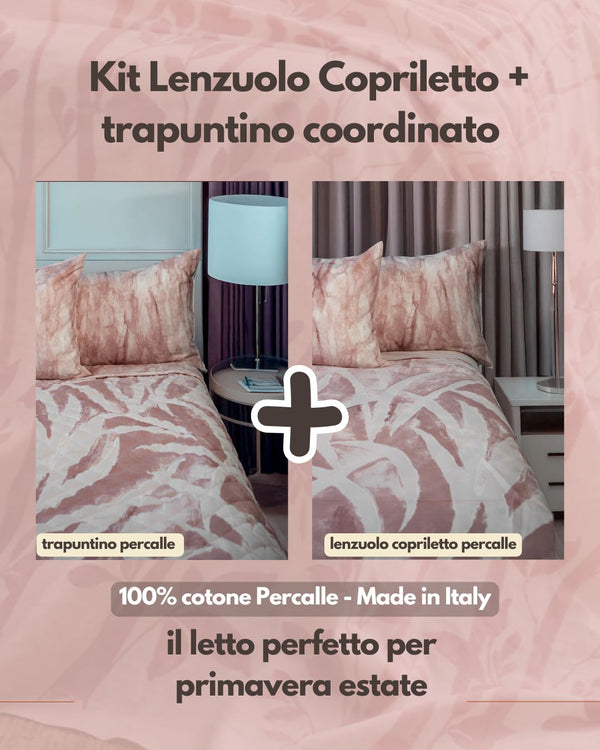 Kit Primavera- Trapuntino leggero in Percalle di Puro Cotone  + Lenzuolo Matrimoniale Copriletto in Percalle di Puro Cotone -  Trame di Sogni - Rosa